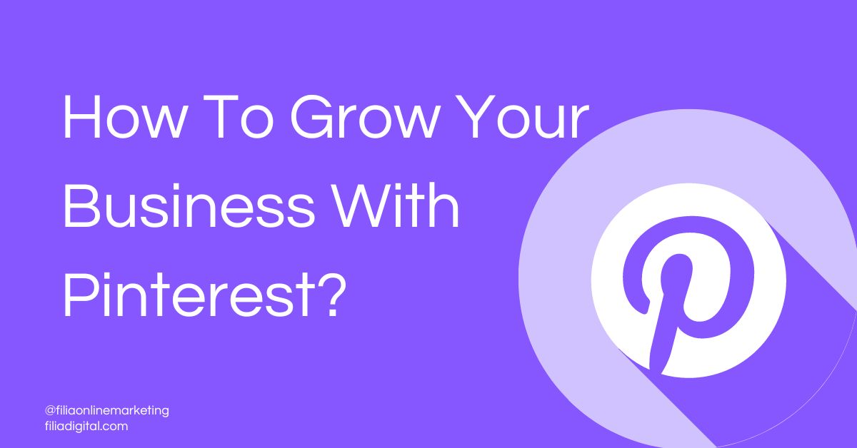 how to grow your business with Pinterest